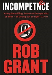 Incompetence (Rob Grant)