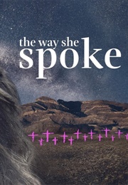 The Way She Spoke (Isaac Gomez)