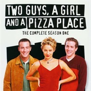 Two Guys, a Girl and a Pizza Place