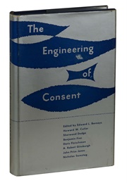 The Engineering of Consent (Edward Bernays)
