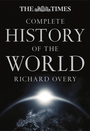 The Times Complete History of the World (Richard Overy)