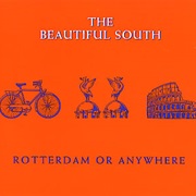 Rotterdam (Or Anywhere) - Beautiful South