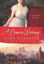 A Crimson Warning (Tasha Alexander)