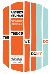 The Things We Don't Do (Andrés Neuman)