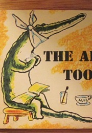 The Alligator's Toothache (Marguerite Dorian)