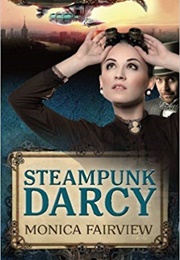 Steampunk Darcy (Monica Fairview)