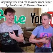 Anything Vine Can Do, YouTube Does Better - Jon Cozart, Thomas Sanders