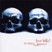 In Strict Confidence - Lovekills