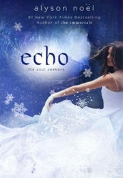 Echo (Alyson Noel)