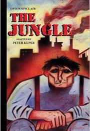 The Jungle, by Upton Sinclair