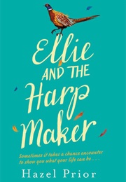 Ellie and the Harpmaker (Hazel Prior)