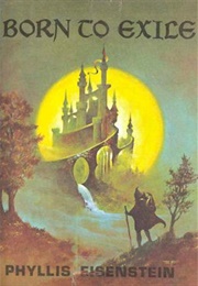 Born to Exil (Phyllis Eisenstein)