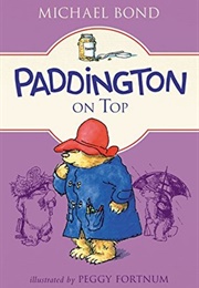 Paddington on Top (Michael Bond)