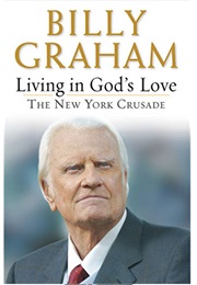 Living in God's Love (Billy Graham)