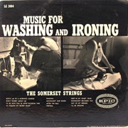 The Somerset Strings - Music for Washing and Ironing (1958)