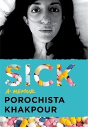 Sick (Porochista Khakpour)