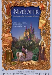 Never After (Rebecca Lickiss)