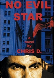 No Evil Star (Chris D.)