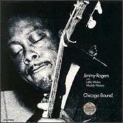 Jimmy Rogers- Chicago Bound