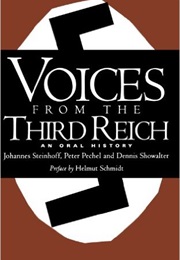 Voices From the Third Reich (Johannes Steinhoff)