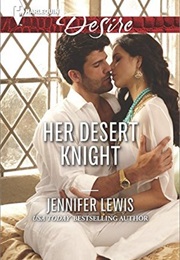 Her Desert Knight (Jennifer Lewis)