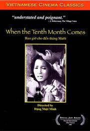 When the Tenth Month Comes