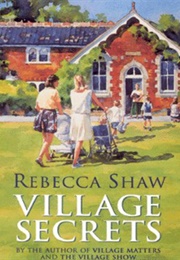 Village Secrets (Rebecca Shaw)