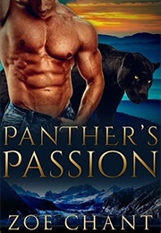 Panther's Passion (Zoe Chant)