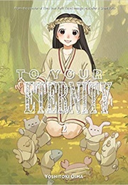 To Your Eternity 2 (Yoshitoki Oima)