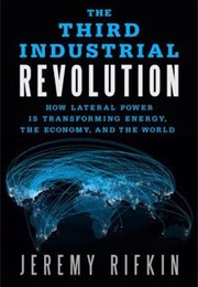 The Third Industrial Revolution (Jeremy Rifkin)