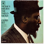 The Thelonious Monk Quartet - Monk&#39;s Dream