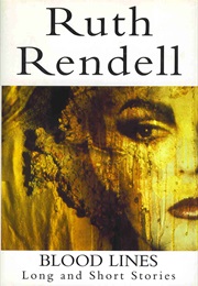 Blood Lines (Ruth Rendell)