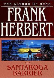 The Saratoga Barrier by Frank Herbert