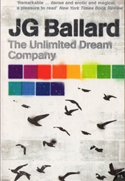 The Unlimited Dream Company (J. G. Ballard)
