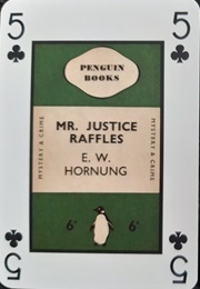 Mr Justice Raffles (E.W. Hornung)