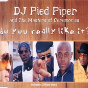 DJ Pied Piper &amp; the Masters of Ceremonies