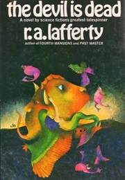 The Devil Is Dead (R.A. Lafferty)