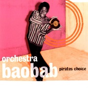 Pirates Choice - Orchestra Baobab