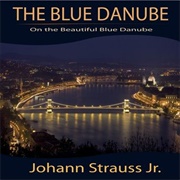 Johann Strauss II–The Blue Danube Waltz