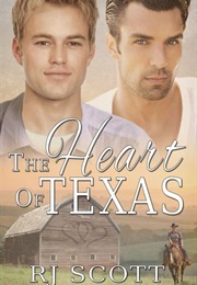 The Heart of Texas (Texas, #1) (R.J. Scott)