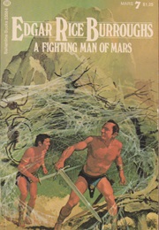 A Fighting Man of Mars (Edgar Rice Burroughs)