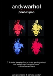 Andy Warhol: Prince of Pop (Jan Greenberg and Sandra Jordan)