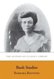 Bush Studies (Barbara Baynton)