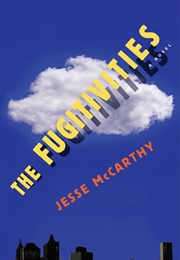 The Fugitivities (Jesse McCarthy)