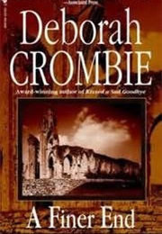 A Finer End (Deborah Crombie)