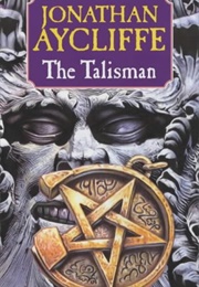 The Talisman (Jonathan Aycliffe)