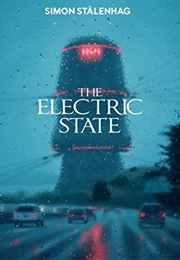 The Electric State (Simon Stålenhag)