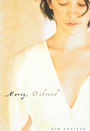 Mercy, Unbound (Kim Antieau)