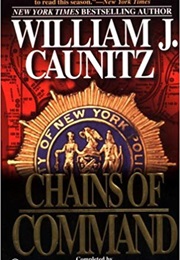 Chains of Command (William J. Caunitz)