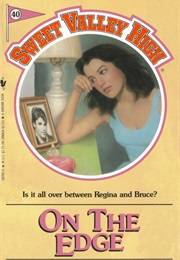 On the Edge (Sweet Valley High #40) (Francine Pascal)